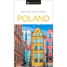 (英文圖書) DK Eyewitness Poland 平裝版, DK Eyewitness Travel, 英文