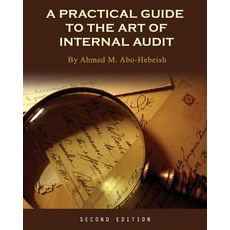 (英文圖書) A Practical Guide to the Art of Internal Audit 平裝版, Cognella Academic Publishing, 英文