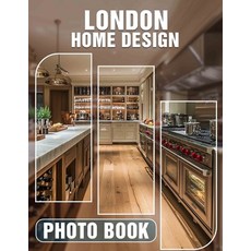 (英文圖書) London Home Design Photo Book: Explore 40 Stunning Images Showcasing Unique Int... 平裝版, Independently Published, 英文