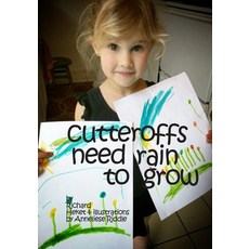 (英文圖書)Cutteroffs Need Rain to Grow 平裝版, Createspace Independent Pub..., 英文