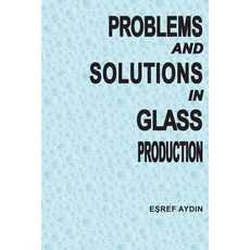 (英文圖書) Problems and Solutions in Glass ProductIon 平裝版, Society of Glass Technology, 英文