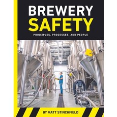 (英文圖書) Brewery Safety: Principles Processes and People 平裝版, Brewers Publications, 英文