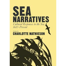 (英文圖書) Sea Narratives: Cultural Responses to the Sea 1600-Present 平裝版, Palgrave MacMillan, 英文