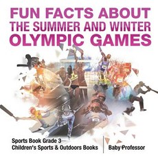 (英文圖書)Fun Facts about the Summer and Winter Olympic Games - Sports Book Grade 3 Childr... 平裝版, Baby Professor, 英文