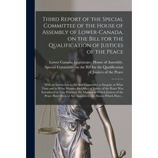 (英文圖書) Third Report of the Special Committee of the House of Assembly of Lower-Canada on the Bill f... 平裝版, Legare Street Press, 英文