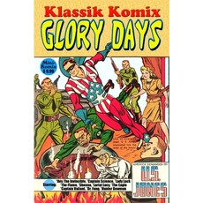 Klassik Komix: Glory Days 平裝版, Lulu.com, 英文
