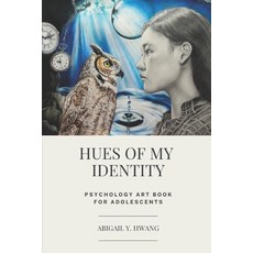 (英文圖書) Hues of My Identity 平裝版, Independently Published, 英文