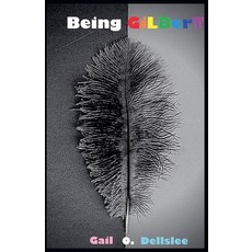 (英文圖書) Being GiLBerT 平裝版, Gail O. Dellslee, 英文