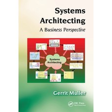 (英文圖書) Systems Architecting: A Business Perspective 平裝版, CRC Press, 英文