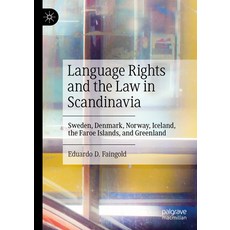 (英文圖書) Language Rights and the Law in Scandinavia: Sweden Denmark Norway Iceland the Faroe Islan... 精裝版, Palgrave MacMillan, 英文