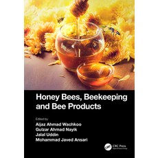 (英文圖書) Honey Bees Beekeeping and Bee Products 精裝版, CRC Press, 英文