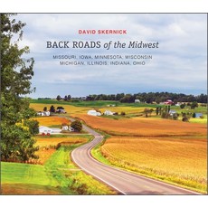 (英文圖書) Back Roads of the Midwest: Missouri Iowa Minnesota Wisconsin Michigan Illinois Indiana ... 精裝版, Schiffer Publishing, 英文