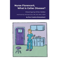 (英文圖書) Nurse Florence(R) What is Celiac Disease? 平裝版, Lulu.com, 英文