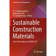 (英文圖書) Sustainable Construction Materials: Select Proceedings of Acmm 2021 平裝版, Springer, 英文