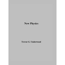 (英文圖書) New Physics 精裝版, Trevor G. Underwood, 英文