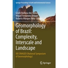 (英文圖書) Geomorphology of Brazil: Complexity Interscale and Landscape: XIII Sinageo (National Symposi... 精裝版, Springer, 英文