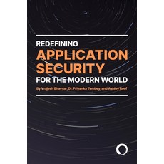(英文圖書) Redefining Application Security For the Modern World 平裝版, Grass Roof Publishing, 英文