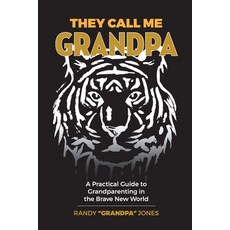 (英文圖書) They Call Me Grandpa 平裝版, Grandpa Jones Book Publishing, 英文