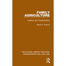 (英文圖書) Family Agriculture: Tradition and Transformation 精裝版, Routledge, 英文