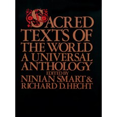 (英文圖書) Sacred Texts of the World A Universal Anthology 平裝版, Herder & Herder, 英文