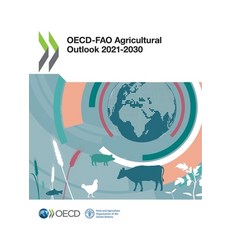 (英文圖書) OECD-FAO Agricultural Outlook 2021-2030 平裝版, Org. for Economic Cooperati..., 英文