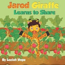 (英文圖書)Jarod Giraffe Learns to Share 平裝版, Heirs Publishing Company, 英文