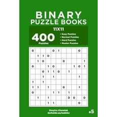 (英文圖書) Binary Puzzle Books - 400 Easy to Master Puzzles 11x11 (Volume 5) 平裝版, Independently Published, 英文