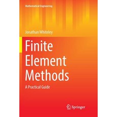 (英文圖書) Finite Element Methods: A Practical Guide 平裝版, Springer, 英文
