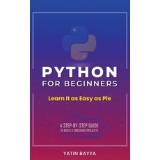 Python for Beginners 精裝版, Bayya, 英文
