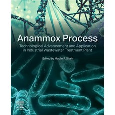 (英文圖書) Anammox Process: Technological Advancement and Application in Industrial Wastewater Treatment... 平裝版, Elsevier, 英文
