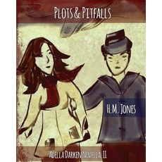 (英文圖書)Plots & Pitfalls: An Adela Darken Potent-Undead Novella 平裝版, Createspace Independent Pub..., 英文