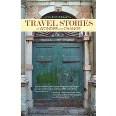TRAVEL STORIES of WONDER and CHANGE 平裝版, Bay Area Travel Writers, 英文