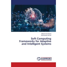 (英文圖書) Soft Computing Frameworks for Adaptive and Intelligent Systems 平裝版, LAP Lambert Academic Publis..., 英文
