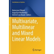 (英文圖書) Multivariate Multilinear and Mixed Linear Models 平裝版, Springer, 英文