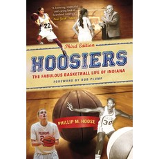 (英文圖書) Hoosiers Third Edition: The Fabulous Basketball Life of Indiana 平裝版, Quarry Books, 英文