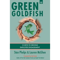 (英文圖書) Green Goldfish 2: 15 Keys to Driving Employee Engagement 平裝版, 9 Inch Marketing, 英文