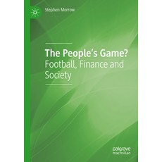 (英文圖書) The People's Game?: Football Finance and Society 平裝版, Palgrave MacMillan, 英文