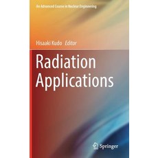 (英文圖書) Radiation Applications 精裝版, Springer, 英文