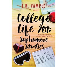 (英文圖書)College Life 201: Sophomore Studies 平裝版, Jessyca Vample Publishing, 英文