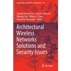 Architectural Wireless Networks Solutions and Security Issues 精裝版, Springer, 英文