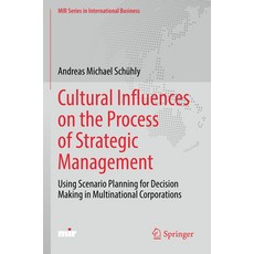 (英文圖書) Cultural Influences on the Process of Strategic Management: Using Scenario Planning for Decis... 平裝版, Springer, 英文