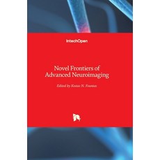 (英文圖書) Novel Frontiers of Advanced Neuroimaging 精裝版, Intechopen, 英文