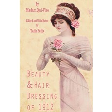(英文圖書) Beauty and Hair Dressing of 1912 平裝版, Createspace Independent Pub..., 英文