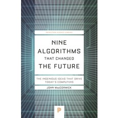 Nine Algorithms That Changed the Future: The Ingenious Ideas That Drive Today's Computers 平裝版, Princeton University Press, 英文