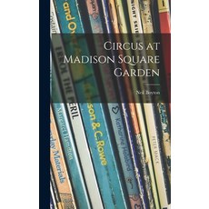 (英文圖書)Circus at Madison Square Garden 精裝版, Hassell Street Press, 英文