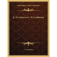 (英文圖書) K. H. Letters to C. W. Leadbeater 精裝版, Kessinger Publishing, 英文