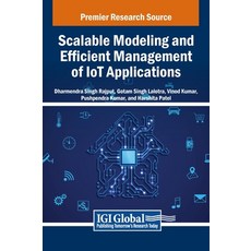 (英文圖書) Scalable Modeling and Efficient Management of IoT Applications 精裝版, IGI Global, 英文