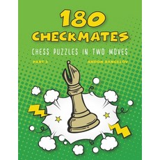 (英文圖書) 180 Checkmates Chess Puzzles in Two Moves Part 3 平裝版, Andon Rangelov, 英文
