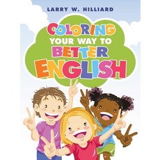 Coloring Your Way to Better English 平裝版, iUniverse, 英文