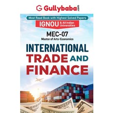 (英文圖書) MEC-007 International Trade and Finance 平裝版, Gullybaba Publishing House ..., 英文